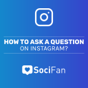 How to Ask a Question on Instagram (Master the Ask Me Sticker in 3 Steps!)