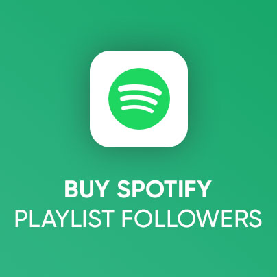 Buy Spotify Playlist Followers