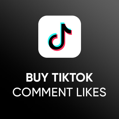 Buy TikTok Comment Likes