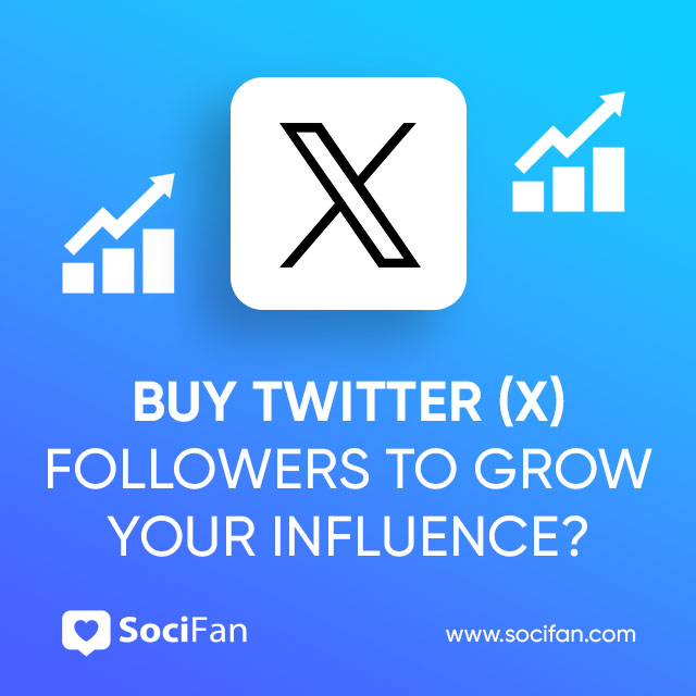 Buy Twitter (X) Followers to Grow Your Influence