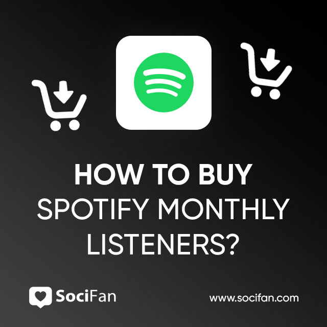 How To Buy Spotify Monthly Listeners