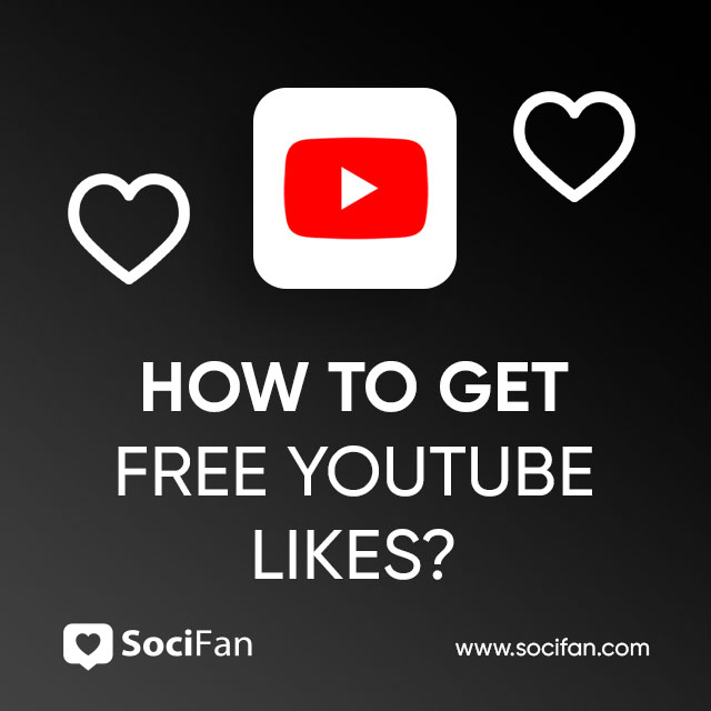 How To Get Free YouTube Likes