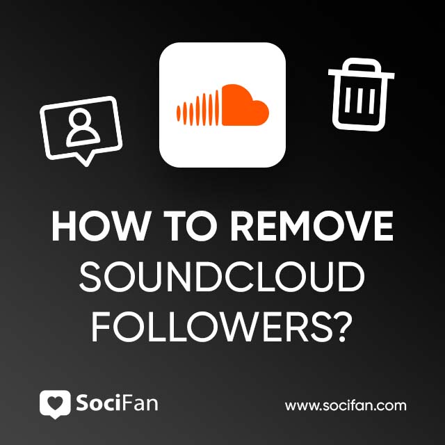 How To Remove SoundCloud Followers