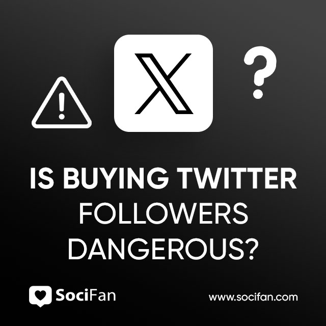 Is Buying Twitter Followers Dangerous