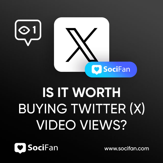 Is It Worth Buying Twitter (X) Video Views