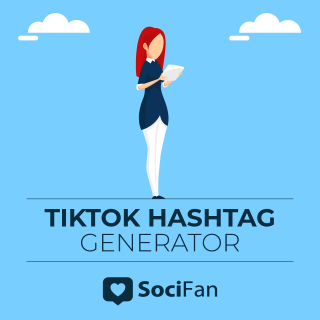 Tiktok Hashtag Generator - SociFan - 640 x 640 png 22kB