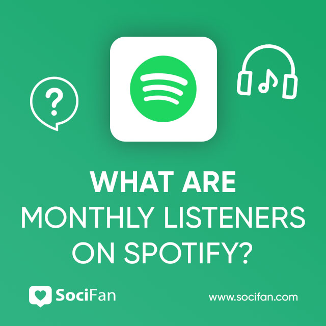 What Are Monthly Listeners On Spotify