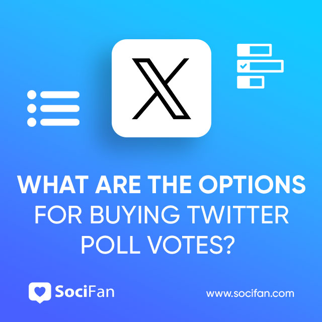 What Are the Options for Buying Twitter Poll Votes