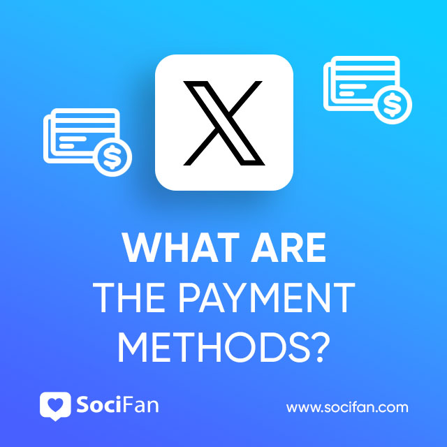 What Are the Payment Methods